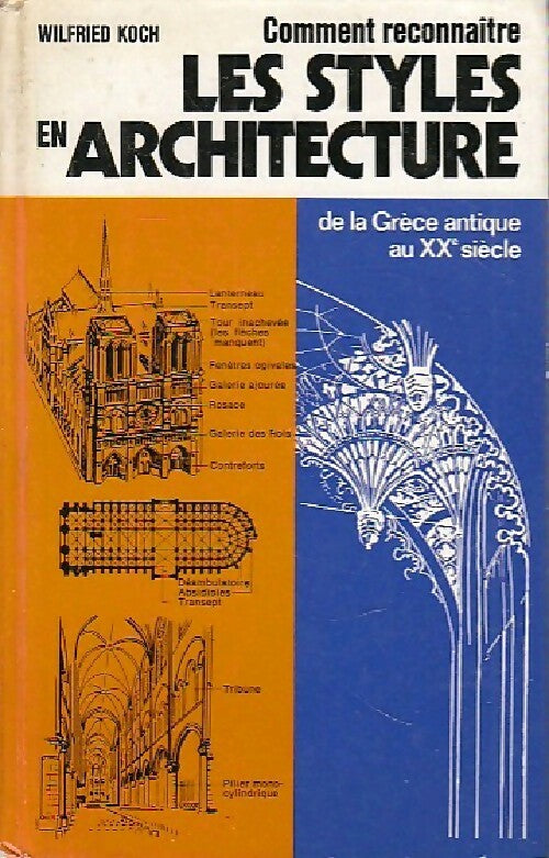Livrenpoche : Comment reconnaître les styles en architecture - Wilfried Koch - Livre