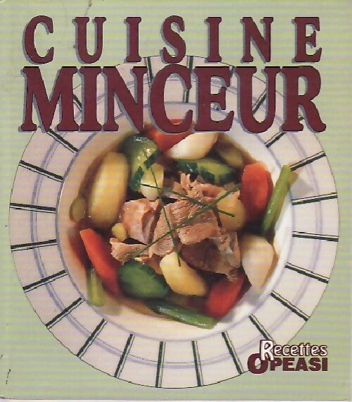 Livrenpoche : Cuisine minceur - Anne Noel - Livre