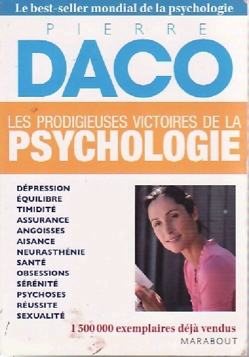 Livrenpoche : Les prodigieuses victoires de la psychologie moderne - Pierre Daco - Livre