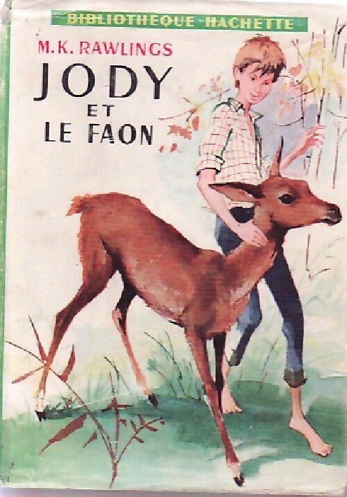 Livrenpoche : Jody et le faon - Marjorie Kinnan Rawlings - Livre