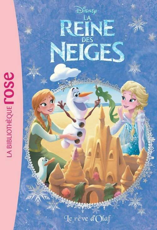 Livrenpoche : La Reine des Neiges Tome VI : Le rêve d'Olaf - Disney - Livre