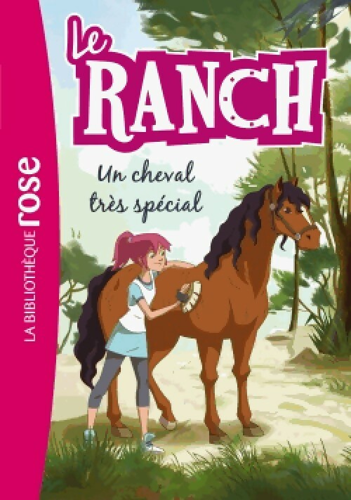 Livrenpoche : Le ranch Tome VII : Un cheval très spécial - Inconnu - Livre