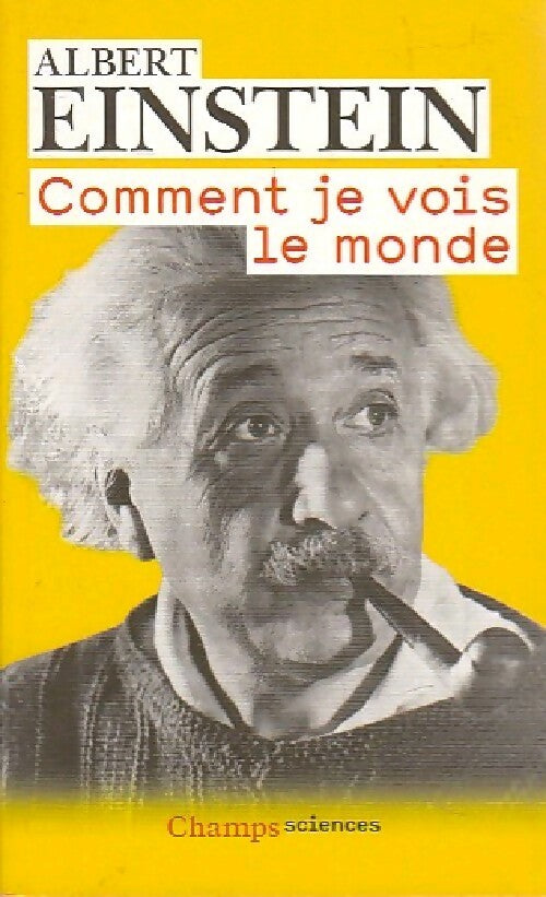 Livrenpoche : Comment je vois le monde - Albert Einstein - Livre