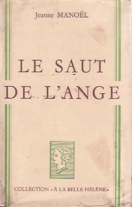 Le saut de l'ange - Jeanne Manoel -  A la Belle Hélène - Livre
