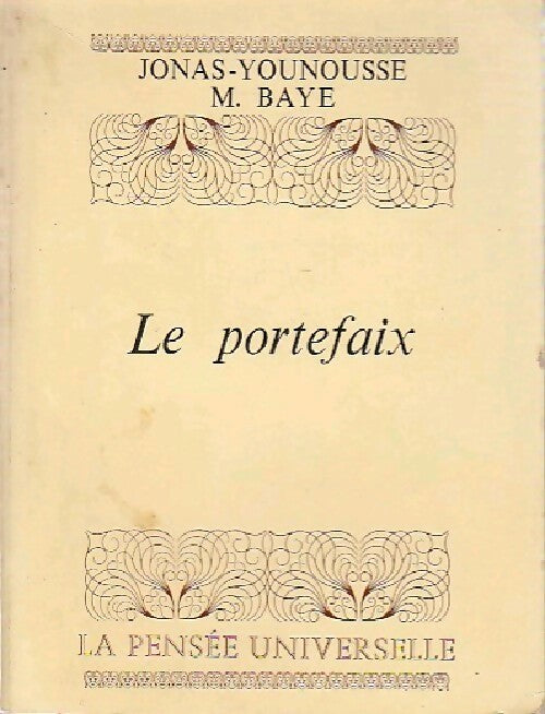 Livrenpoche : Le portefaix - Jonas-Younousse M. Baye - Livre