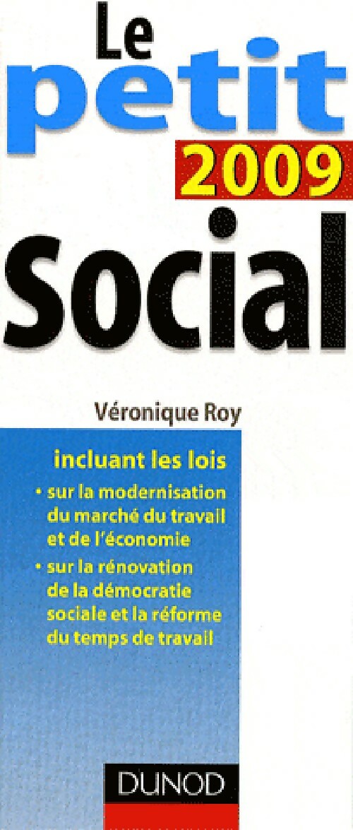 Le petit social 2009 - Véronique Roy -  Le petit - Livre