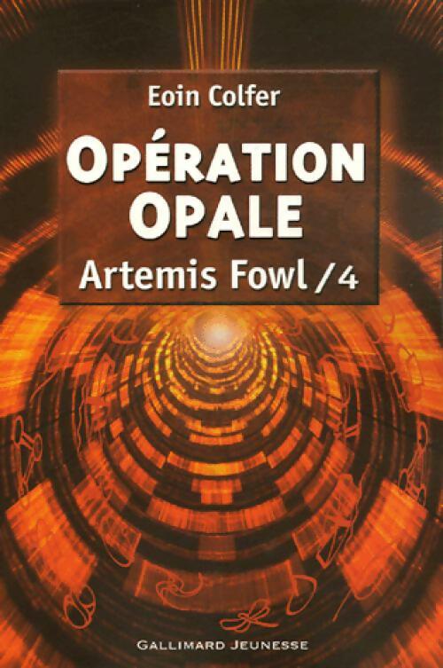 Livrenpoche : Artemis Fowl Tome IV : Opération opale - Eoin Colfer - Livre