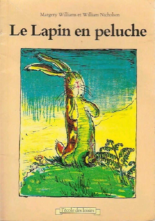 Le lapin en peluche - Margery Williams - Livre