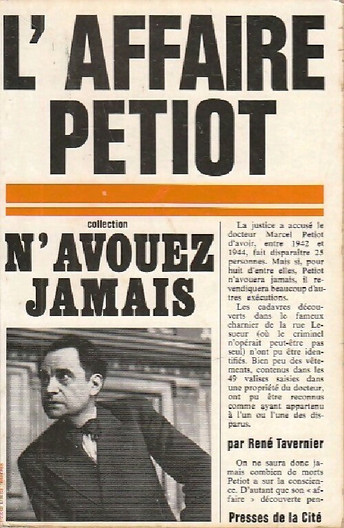 L'affaire Petiot - René Tavernier - Livre