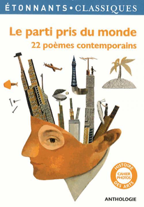 Livrenpoche : Le parti pris du monde. Anthologie - Collectif - Livre
