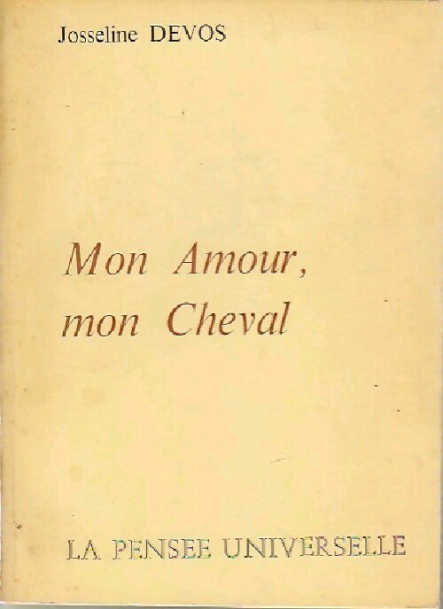 Livrenpoche : Mon amour, mon cheval - Josseline Devos - Livre