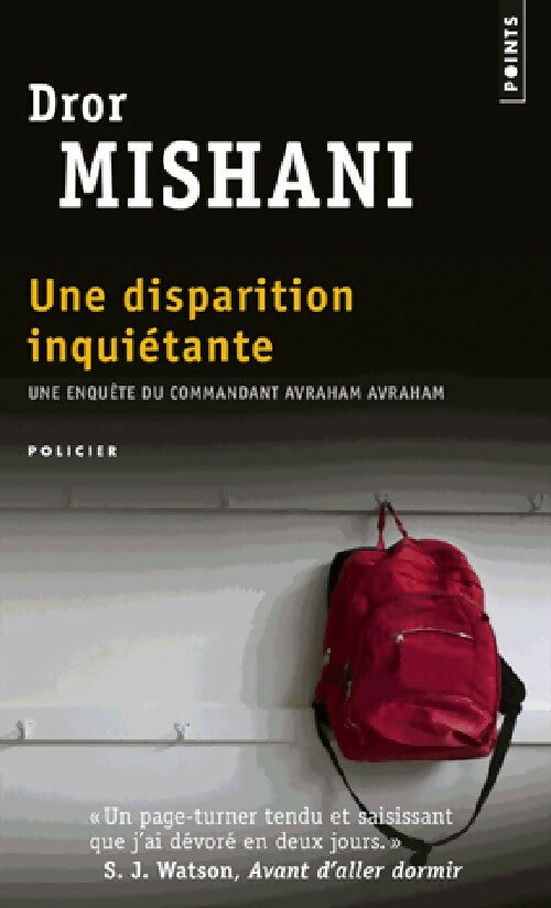 Livrenpoche : Une disparition inquiétante - Dror Mishani - Livre