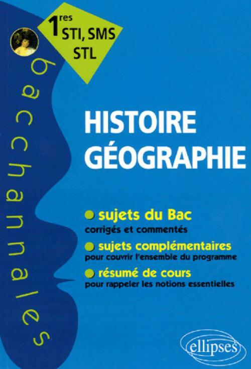 Livrenpoche : Histoire géographie 1eres STI, SMS, STL - Hugo Billard - Livre