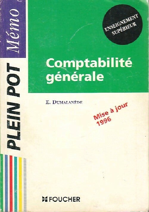 Comptabilité générale 1996 - Eric Dumalanède -  Plein Pot - Livre