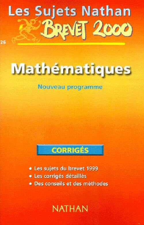Livrenpoche : Mathématiques Brevet Corrigés 2000 - Chantal Carruelle - Livre