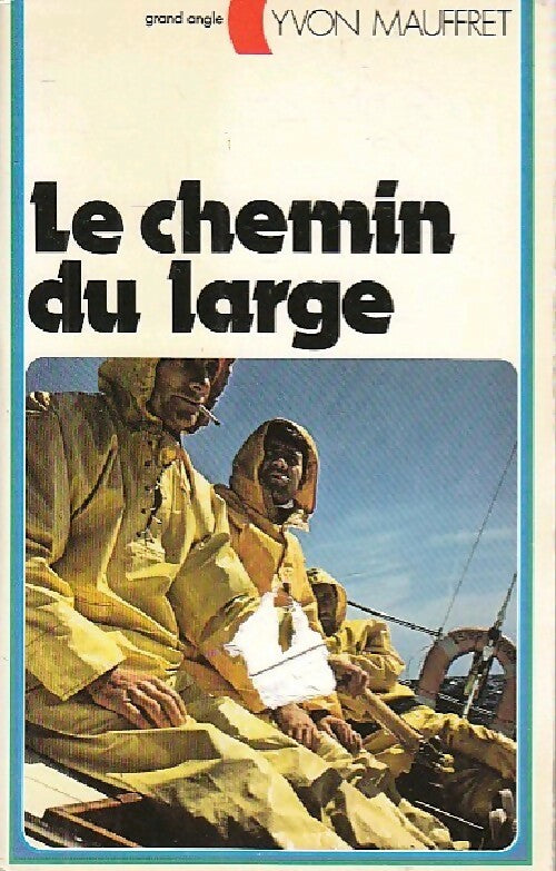 Livrenpoche : Le chemin du large - Yvon Mauffret - Livre