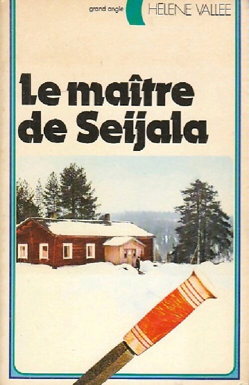 Livrenpoche : Le maître de Seijala - Hélène Vallée - Livre