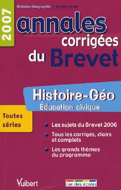 Livrenpoche : Histoire-géographie, Education civique Brevet Corrigés 2007 - judith Bertrand - Livre