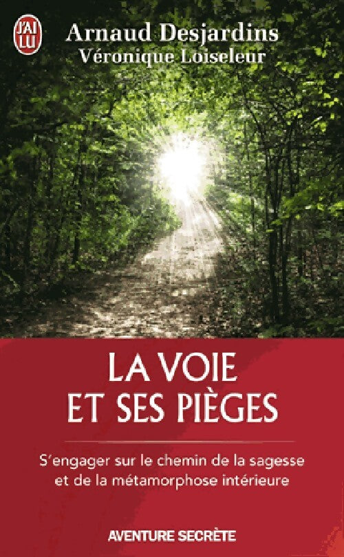Livrenpoche : La voie et ses pièges - Véronique Loiseleur - Livre