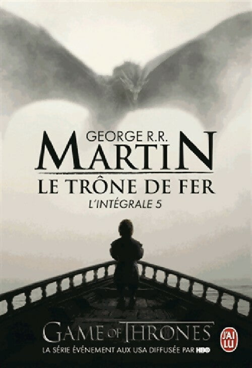 Livrenpoche : Le trône de Fer : L'intégrale Tome V - George R.R. Martin - Livre