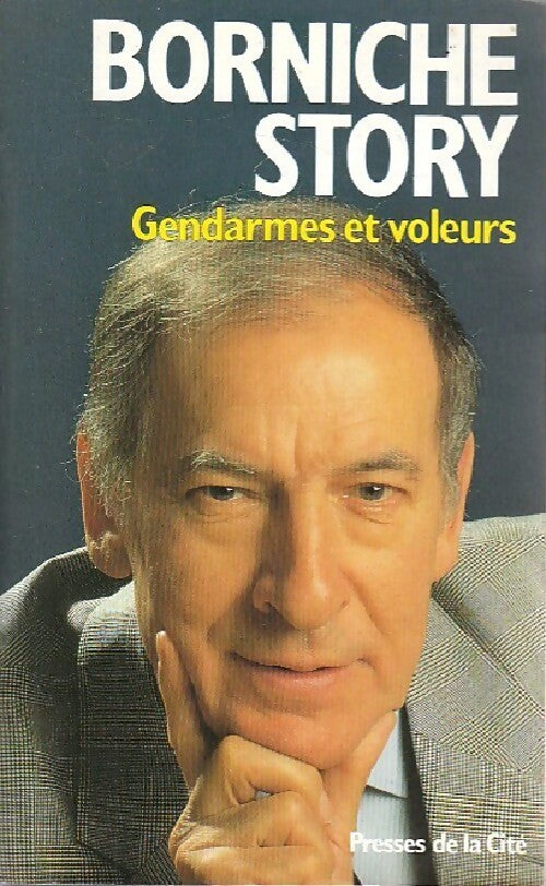 Livrenpoche : Gendarmes et voleurs - Roger Borniche - Livre