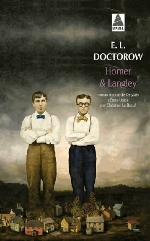 Homer & Langley - Edgar L. Doctorow - Livre