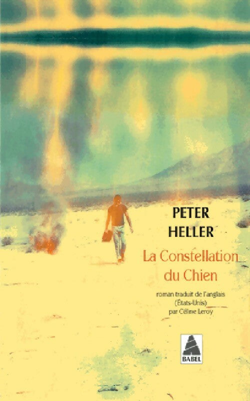 Livrenpoche : La constellation du chien - Peter Heller - Livre