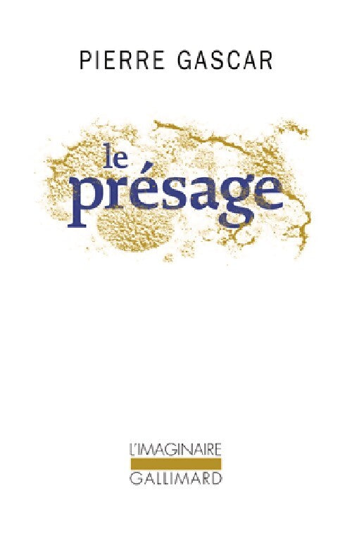 Le présage - Pierre Gascar - Livre