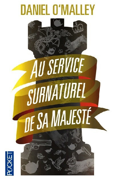Livrenpoche : Au service surnaturel de Sa Majesté - Dan O'malley - Livre