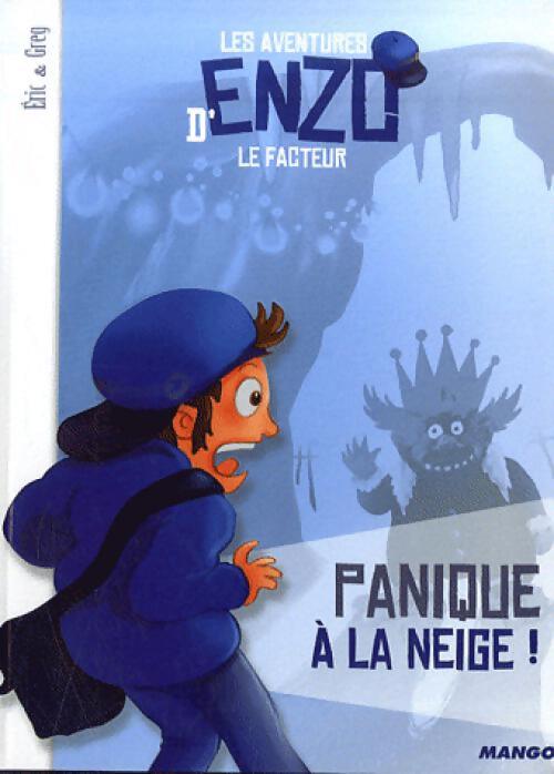 Livrenpoche : Les aventures d'Enzo le facteur Tome II : Panique à la neige ! - Eric - Livre