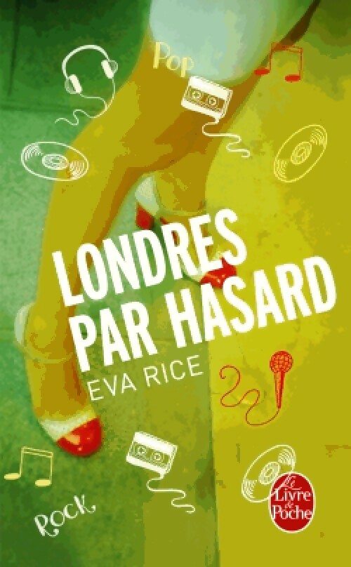 Livrenpoche : Londres par hasard - Eva Rice - Livre