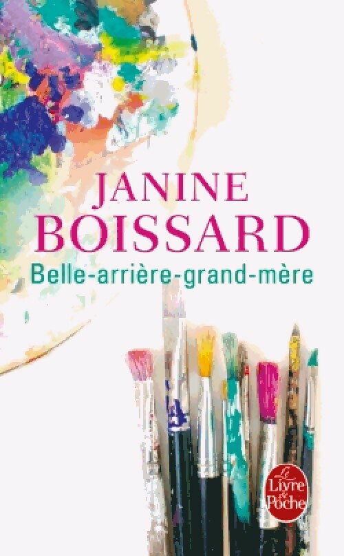 Livrenpoche : Belle-arrière-grand-mère - Janine Boissard - Livre