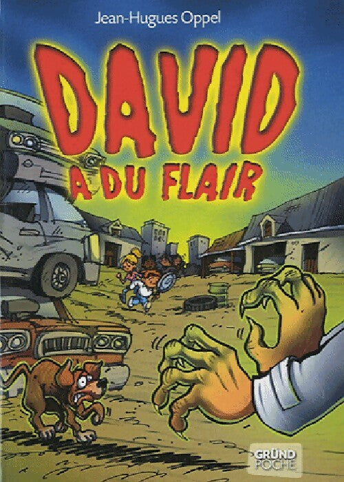 Livrenpoche : David a du flair - Jean-Hugues Oppel - Livre