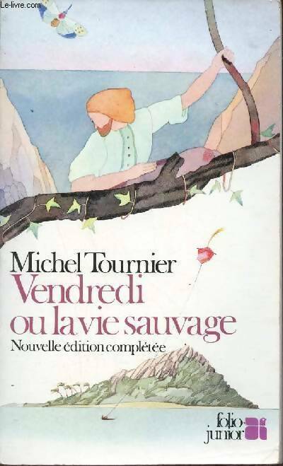 Livrenpoche : Vendredi ou la vie sauvage - Michel Tournier - Livre