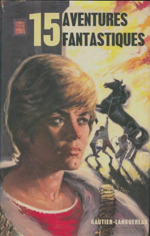 Livrenpoche : 15 aventures fantastiques - Collectif - Livre