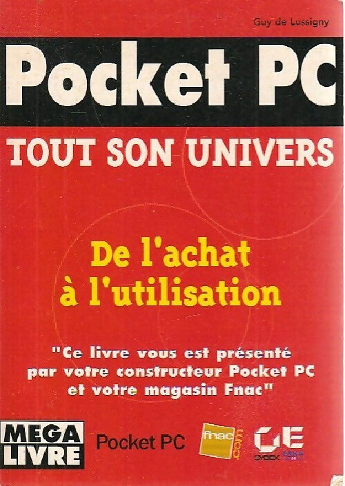 Livrenpoche : Pocket PC. Tout son univers - Guy De Lussigny - Livre