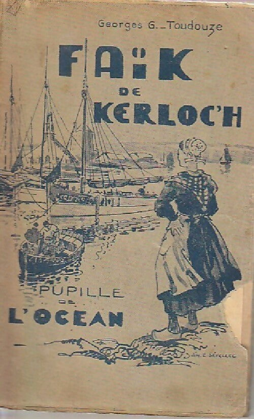 Livrenpoche : Faïk de Kerloc'h - Georges-Gustave Toudouze - Livre