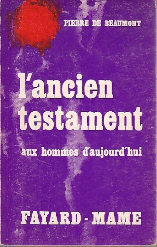 Livrenpoche : L'Ancien Testament aux hommes d'aujourd'hui - Pierre De Beaumont - Livre
