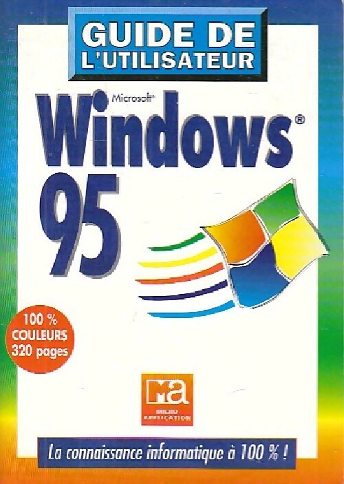 Windows 95 - Udo Bretschneider -  Guide de l'utilisateur - Livre