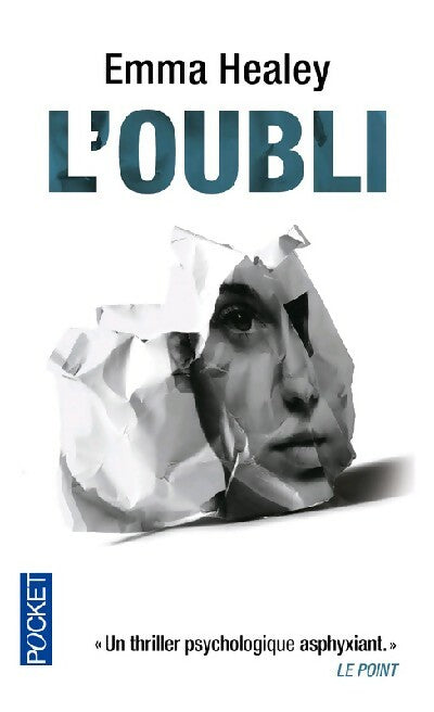 Livrenpoche : L'oubli - Healey Emma - Livre