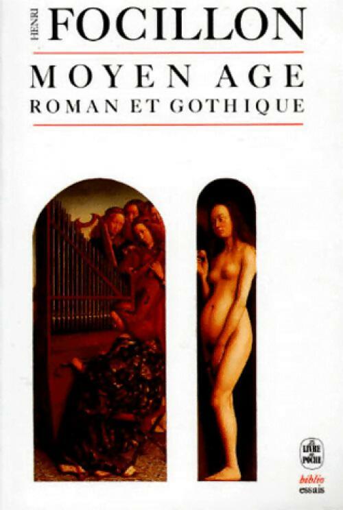 Livrenpoche : Moyen Age roman et Gothique - Henri Focillon - Livre