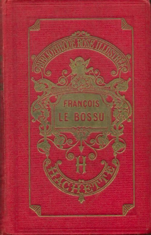 Livrenpoche : François le bossu - Collectif - Livre