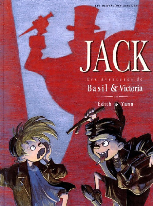 Basil & Victoria Tome II : Jack - Yann - Livre