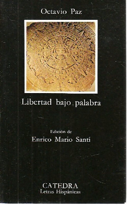 Livrenpoche : Libertad bajo palabra - Octavio Paz - Livre
