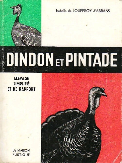 Dindon et pintade - Isabelle De Jouffroy d'Abbans - Livre