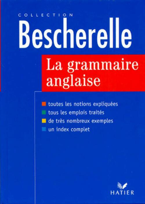Livrenpoche : La grammaire anglaise - Michèle Malavieille - Livre