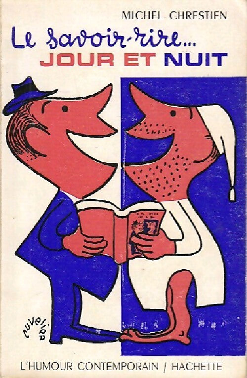 La savoir-rire... Jour et nuit - Michel Chrestien - Livre