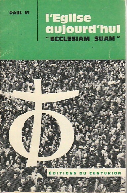 Livrenpoche : L'Eglise aujourd'hui - Paul VI - Livre