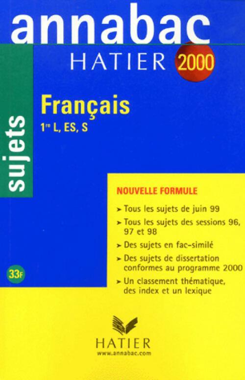 Livrenpoche : Français 1ère toutes séries 2000 - Bénédicte Boudou - Livre