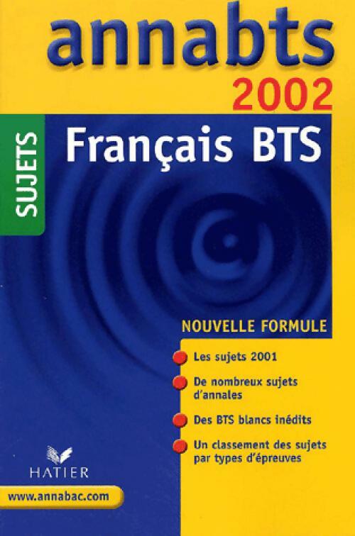Livrenpoche : Français BTS sujets 2002 - Anne Boyer-Vidal - Livre